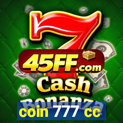 coin 777 cc